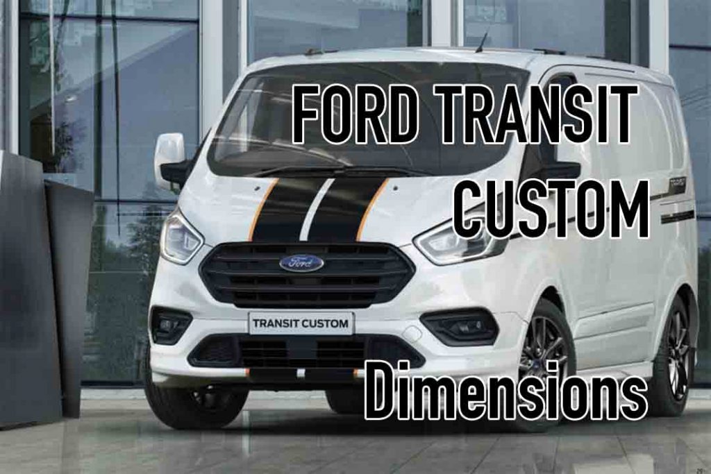 Ford Transit Custom with dimensions text